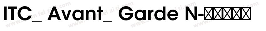 ITC_ Avant_ Garde N字体转换